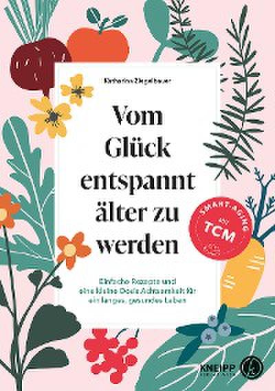 Vom Glück entspannt älter zu werden