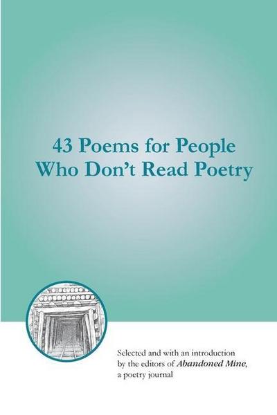 43 Poems for People Who Don’t Read Poetry