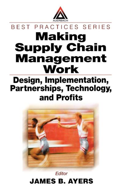 Making Supply Chain Management Work