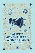 Alice’s Adventures in Wonderland