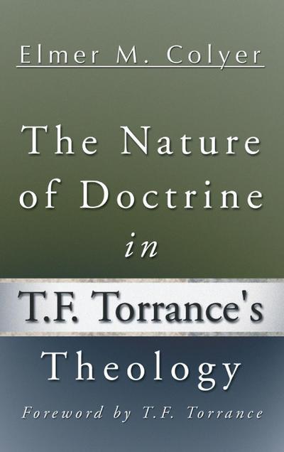 The Nature of Doctrine in T.F. Torrance’s Theology