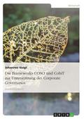 Die Frameworks COSO und CobiT zur Unterstützung de