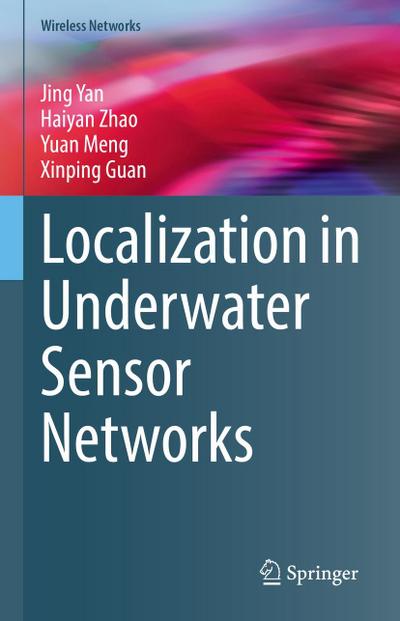 Localization in Underwater Sensor Networks