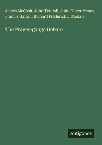The Prayer-gauge Debate