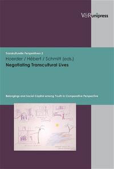 Negotiating Transcultural Lives