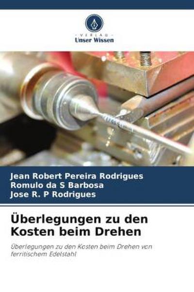 Überlegungen zu den Kosten beim Drehen