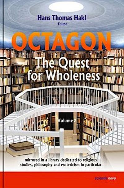 Octagon - The Quest for Wholeness. Vol.2