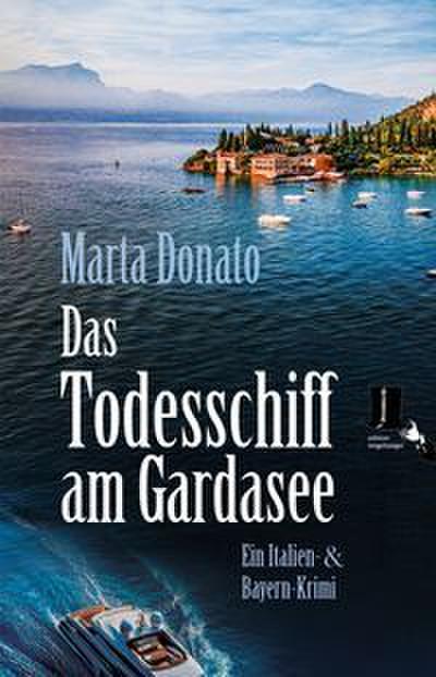 Das Todesschiff am Gardasee