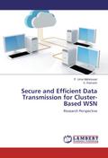 Secure and Efficient Data Transmission for Cluster