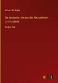 Die deutsche Literatur des Neunzehnten Jahrhundert