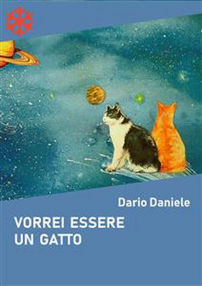 Vorrei essere un gatto