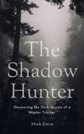 The Shadow Hunter