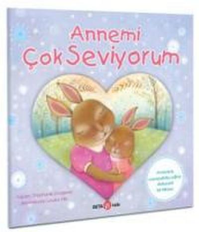 Annemi Cok Seviyorum