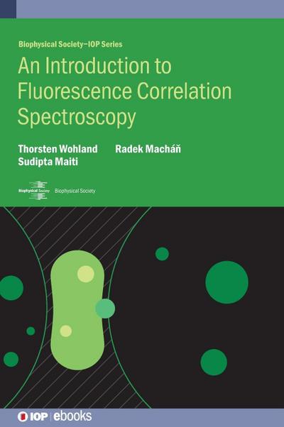 An Introduction to Fluorescence Correlation Spectroscopy