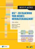 BiSL ® - Een Framework voor business informatiemanagement - 3de editie