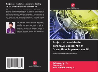 Projeto do modelo de aeronave Boeing 787-9 Dreamliner impresso em 3D