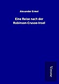 Eine Reise nach der Robinson-Crusoe-Insel