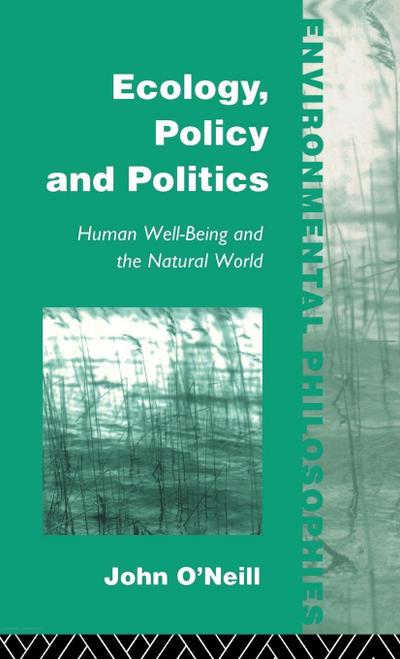 Ecology, Policy and Politics