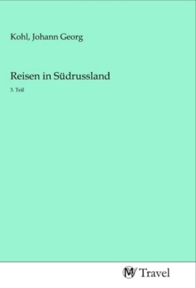Reisen in Südrussland
