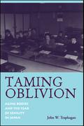 Taming Oblivion