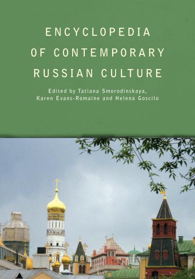 Encyclopedia of Contemporary Russian Culture