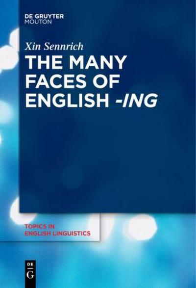 The Many Faces of English -ing