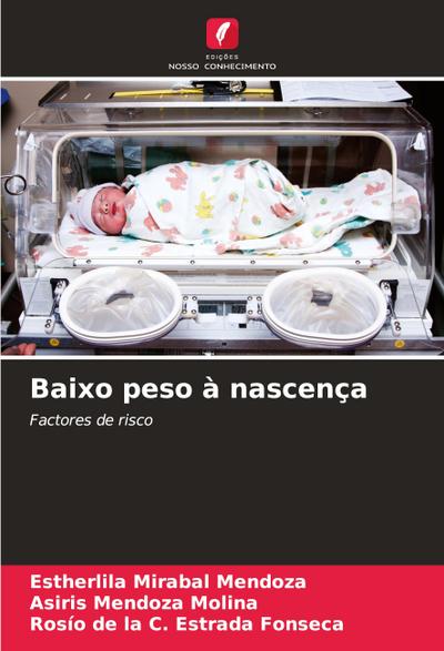 Baixo peso à nascença