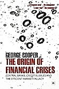 The Origin of Financial Crises