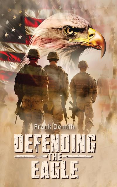 Defending The Eagle