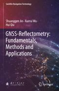GNSS-Reflectometry: Fundamentals, Methods and Applications