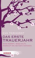 Das erste Trauerjahr von Eva Terhorst | Taschenbuch