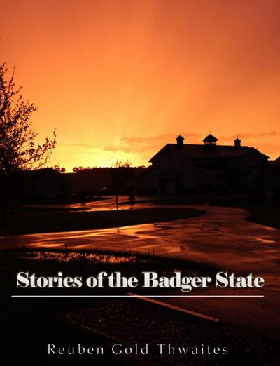 Stories of the Badger State