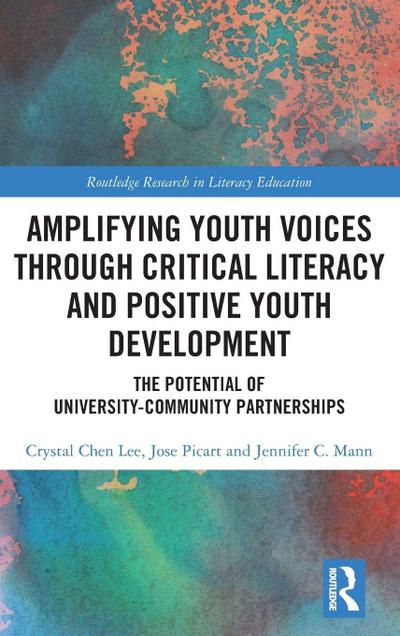 Amplifying Youth Voices through Critical Literacy and Positive Youth Development