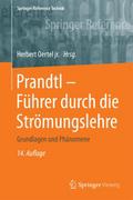 Prandtl - Führer durch die Strömungslehre