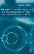 Interaction of Monetary Policy and Wage Bargaining