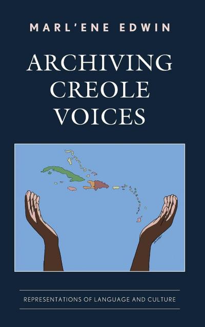 Archiving Creole Voices