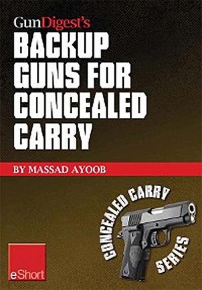 Gun Digest’s Backup Guns for Concealed Carry eShort