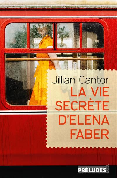 La Vie secrète d’Elena Faber