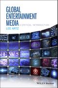 Global Entertainment Media: A Critical Introduction