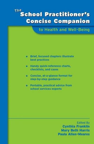 School Practitioner’s Concise Companion to Health and Well Being