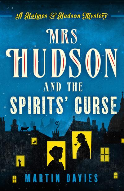 Mrs Hudson and the Spirits’ Curse