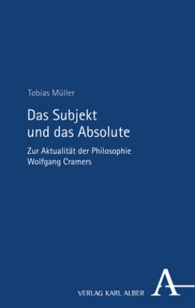Das Subjekt und das Absolute