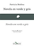 Novela en verde y gris - Novela em verde e gris