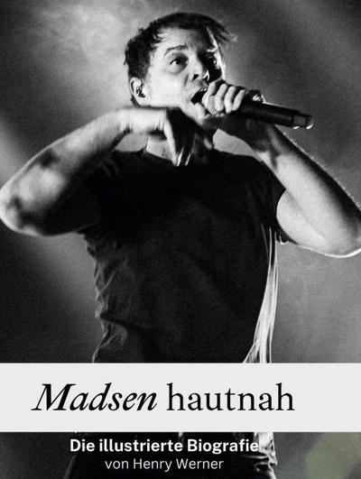 Madsen hautnah