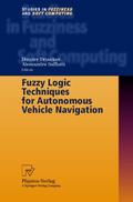 Fuzzy Logic Techniques for Autonomous Vehicle Navi