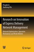 Research on Innovation of Express Delivery Network Management