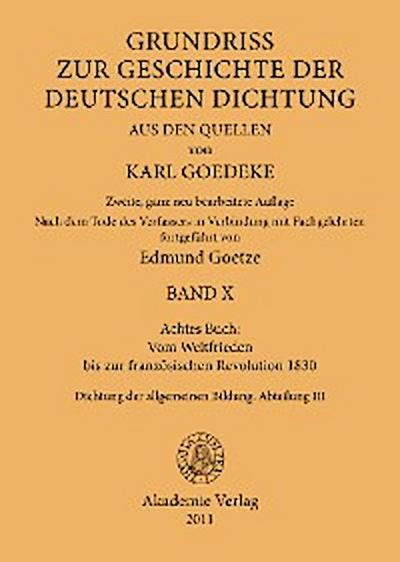 Achtes Buch: Vom Weltfrieden bis zur französischen Revolution 1830