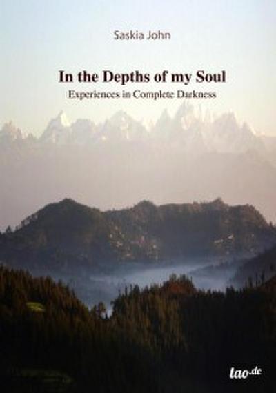 In The Depths of my Soul