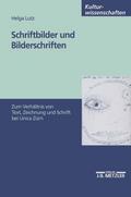 Schriftbilder und Bilderschriften