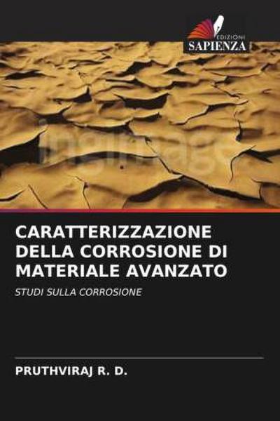 CARATTERIZZAZIONE DELLA CORROSIONE DI MATERIALE AVANZATO